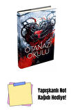 ÖTANAZİ OKULU -4, CİLTLİ + Yapışkanlı Not Kağıdı