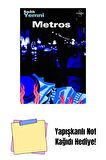 Metros + Yapışkanlı Not Kağıdı