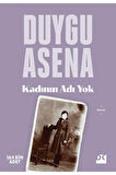 Kadının Adı Yok - Sc + Yapışkanlı Not Kağıdı