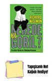 Nerede Bu Goril ? + Yapışkanlı Not Kağıdı