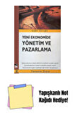 Yeni Ekonomide Yönetim ve Pazarlama + Yapışkanlı Not Kağıdı