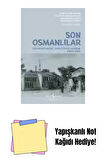 Son Osmanlılar – Yunanistan’da Müslüman Azınlık (1940-1949) + Yapışkanlı Not Kağıdı