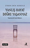 Yanlış Hayat Doğru Yaşanmaz + Yapışkanlı Not Kağıdı