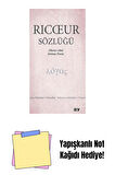 Ricoeur Sözlüğü + Yapışkanlı Not Kağıdı