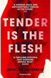 Tender is the Flesh + Yapışkanlı Not Kağıdı