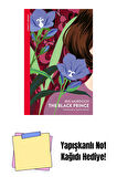 The Black Prince + Yapışkanlı Not Kağıdı