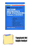 800 Solved Problems Invector Mechanics for Engineers, Vol. I: Statics: 1 + Yapışkanlı Not Kağıdı