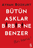 Aşk Diyorlar Buna + Bütün Aşklar Birbirine Benzer + Okuma Sticker'ları
