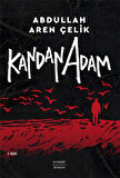 Kandan Adam + İlerde Hep Yalnız + Okuma Sticker'ları
