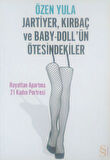 Gizli Aşk Bu + Jartiyer, Kırbaç ve Baby-Doll'ün Ötesindekiler + Okuma Sticker'ları