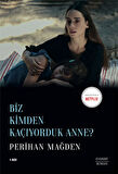 Refakatçi + Biz Kimden Kaçıyorduk Anne? + Yaz Kitabı + Okuma Sticker'ları