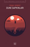 Dune (Film Kapağı) + Dune Sapkınları + Dune