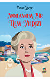 Anneannem Bir Film Yıldızı + Kapadokya Perileri – Efsanevi Yerler Serisi 1 + Sana Sevgim Bitmiş Mustafa
