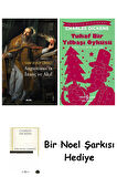 Augustinus’ta İnanç ve Akıl + Tuhaf Bir Yılbaşı Öyküsü + Bir Noel Şarkısı