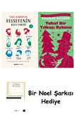 Felsefenin Kısa Tarihi + Tuhaf Bir Yılbaşı Öyküsü + Bir Noel Şarkısı