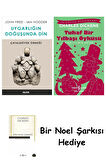 Uygarlığın Doğuşunda Din - Çatalhöyük Örneği + Tuhaf Bir Yılbaşı Öyküsü + Bir Noel Şarkısı