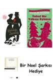 Vadideki Zambak + Tuhaf Bir Yılbaşı Öyküsü + Bir Noel Şarkısı