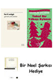 Görsel Yolculuklar + Tuhaf Bir Yılbaşı Öyküsü + Bir Noel Şarkısı
