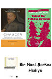 Chaucer + Tuhaf Bir Yılbaşı Öyküsü + Bir Noel Şarkısı