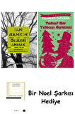 Ölüleri Anmak + Tuhaf Bir Yılbaşı Öyküsü + Bir Noel Şarkısı