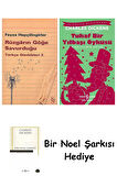 Rüzgârın Göğe Savurduğu + Tuhaf Bir Yılbaşı Öyküsü + Bir Noel Şarkısı