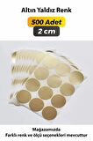 Altın Yaldız Yuvarlak Kesim Etiket 2cm - 500 Adet