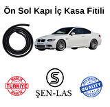 BMW 3 Serisi E92 (2007-2013) Şen-Las Kadifeli Sol Ön Kapı Fitili ŞL33002
