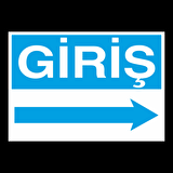 Giriş Sağ Uyarı Levhası