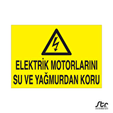 Su Ve Yagmurdan Koru Uyarı Levhası