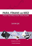 Para, Finans ve Kriz... +2 Adet Akademik Kitaplar Kitabı