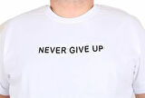 Starbattal Erkek Büyük Beden Sıfır Yaka Tişört Never Give Up 25140 BEYAZ