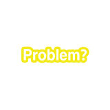 Problem? Araba Sticker 17x17 Cm Sarı