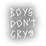 Boys Dont Cry Araba Sticker 17x17 Cm Beyaz