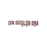 Çok Güzelsin Ama Yengen Kızar Araba Sticker 17x17 Cm Kahverengi