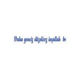 Daha Genciz Düzelicez İnşallah Araba Sticker 17x17 Cm Mavi
