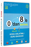 Tonguç 0’dan 8’e Sayısal Konu Anlatımlı Soru Bankası