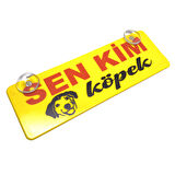 Sen Kim Köpek Yazılı Sarı Dekor Plaka Vantuzlu Cam Süsü 22x7.5cm