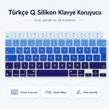 MacBook Air 13.6 İnç M2 M3 M4 M5 A2681 A3113 A3240 A3449 Uyumlu Türkçe Q Klavye Koruyucu Mavi Ombre