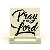 “Rabbine dua et”Baskılı Doğaltaş Masaüstlük