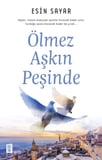 Ölmez Aşkın Peşinde