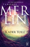 Merlin 4. Kitap - Kader Yolu