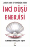 İnci Düşü Enerjisi