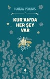 Kur’an’da Her Şey Var