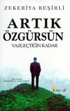 Artık Özgürsün