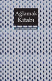 Ağlamak Kitabı