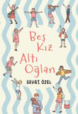 Beş Kız Altı Oğlan