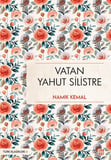 Vatan Yahut Silistre