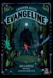 Canavar Avcısı Evangeline