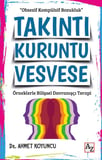 Takıntı Kuruntu Vesvese