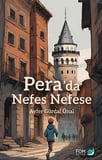 Pera’da Nefes Nefese